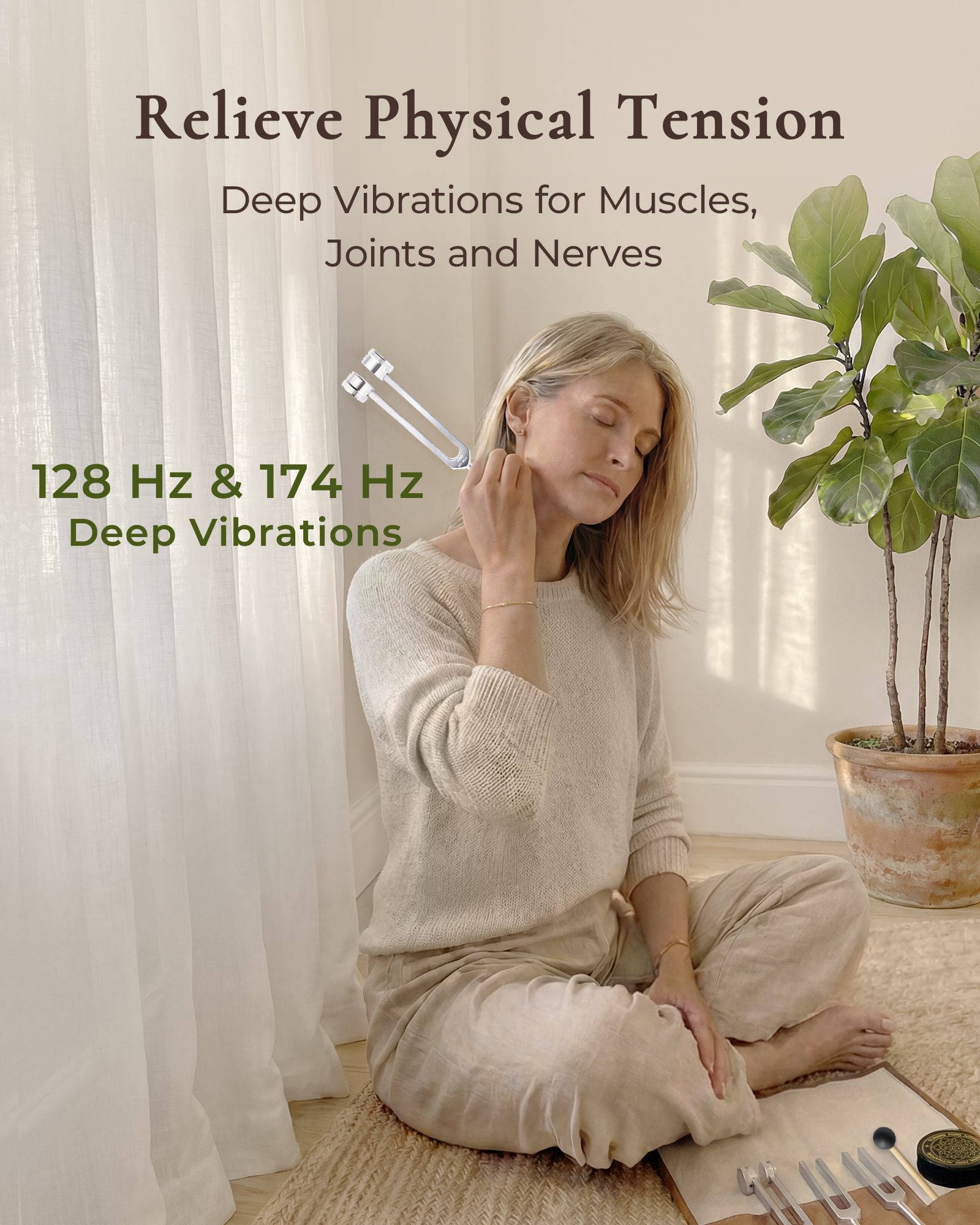 Relieve physical tension — 128 Hz & 174 Hz deep vibrations for muscles, joints, and nerves